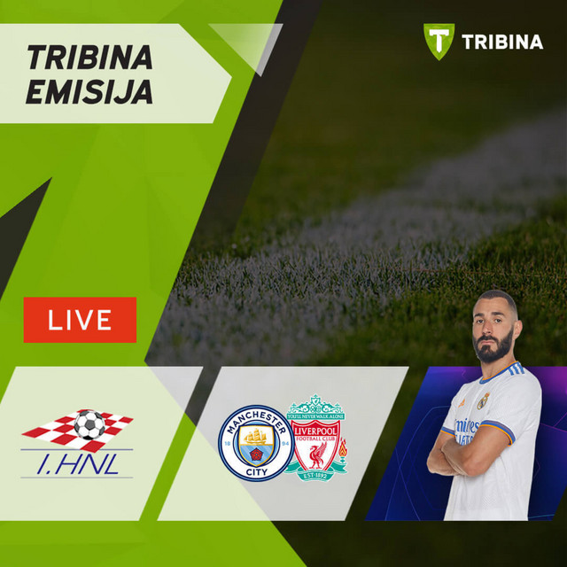 30. kolo HNL-a, City - Liverpool, Benzema i utakmice Lige prvaka