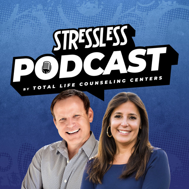 The StressLess Podcast by Total Life Counseling | Podcast on Spotify
