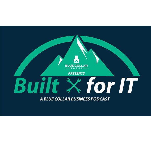 Built For It - A Blue Collar Rodeo Podcast | Podcast on Spotify