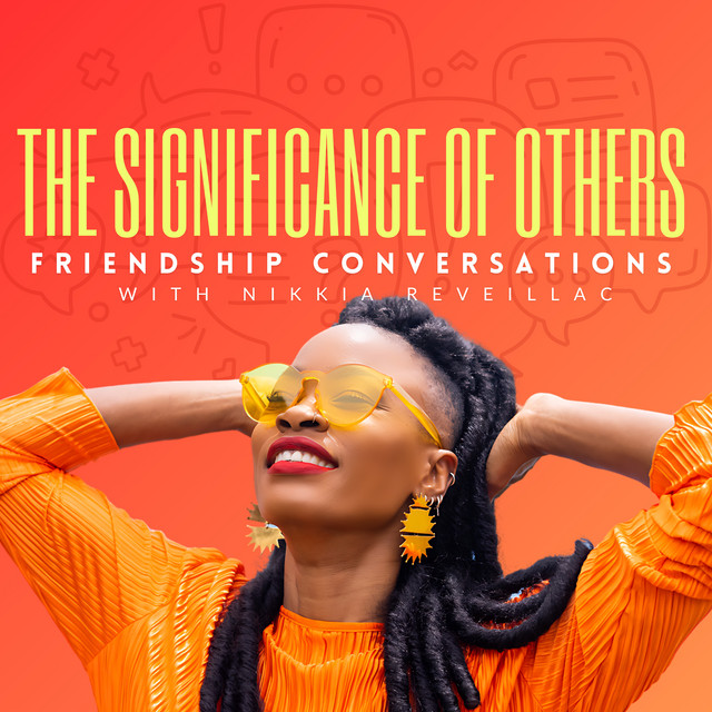 the-significance-of-others-podcast-on-spotify