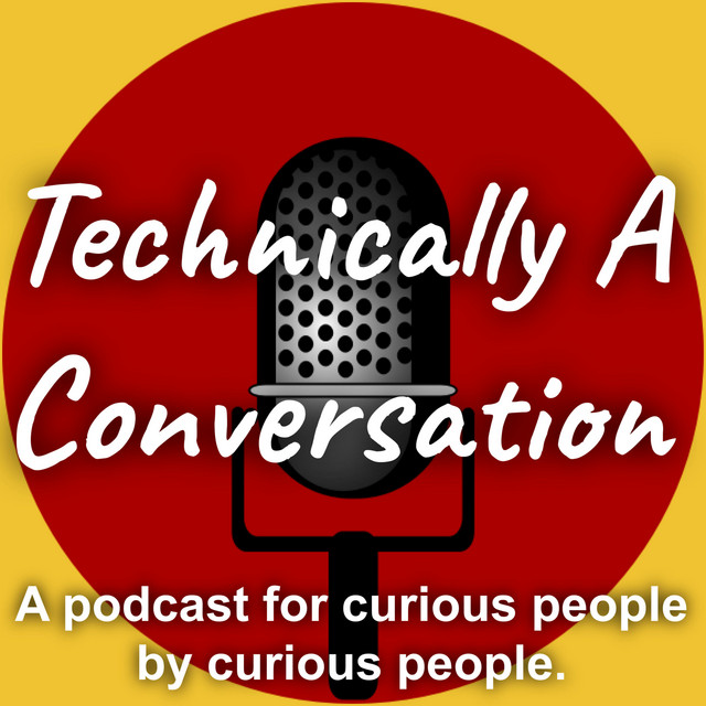 Technically A Conversation | Podcast on Spotify