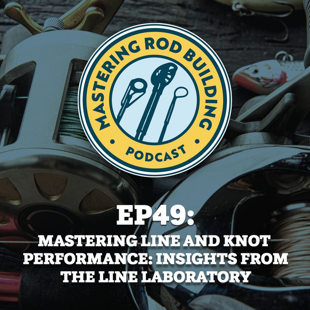 Mastering Line And Knot Performance: Insights From The Line Laboratory ...