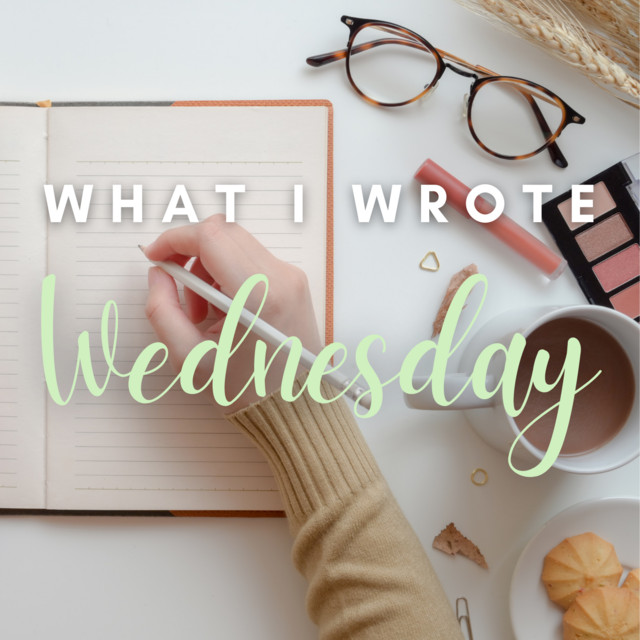What I Wrote Wednesday | Podcast on Spotify