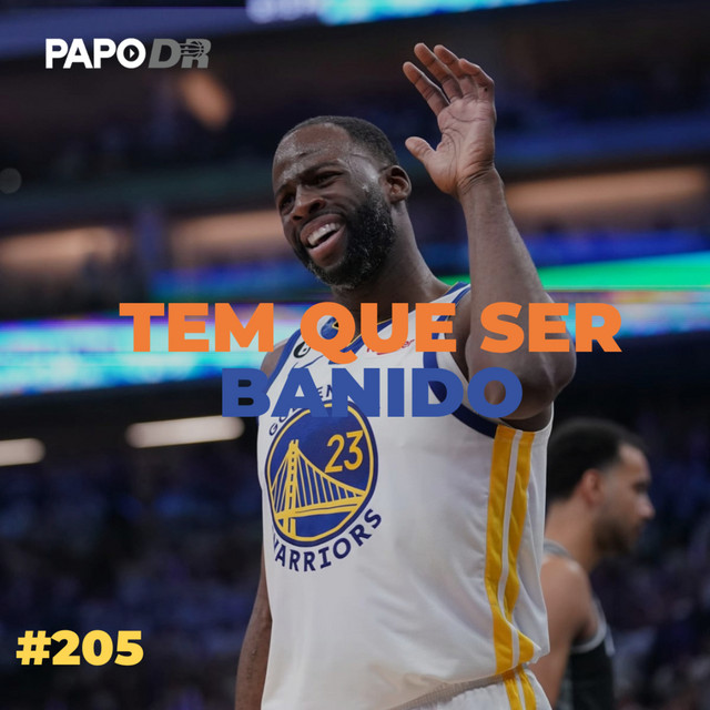 TEM QUE SER BANIDO - PAPO DR | Podcast on Spotify