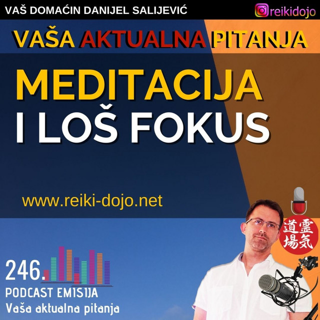 Meditacija i loš fokus - Vap18-Ep246