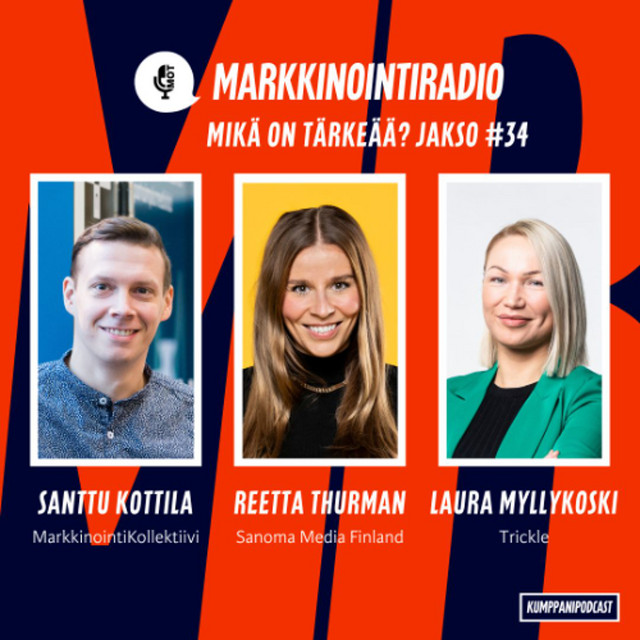 Mikä on tärkeää? – #34 – Brändien yhteistyöt – Tabujen hyödyntäminen markkinoinnissa – LinkedIn-somekanavana: hyvä vai paha?