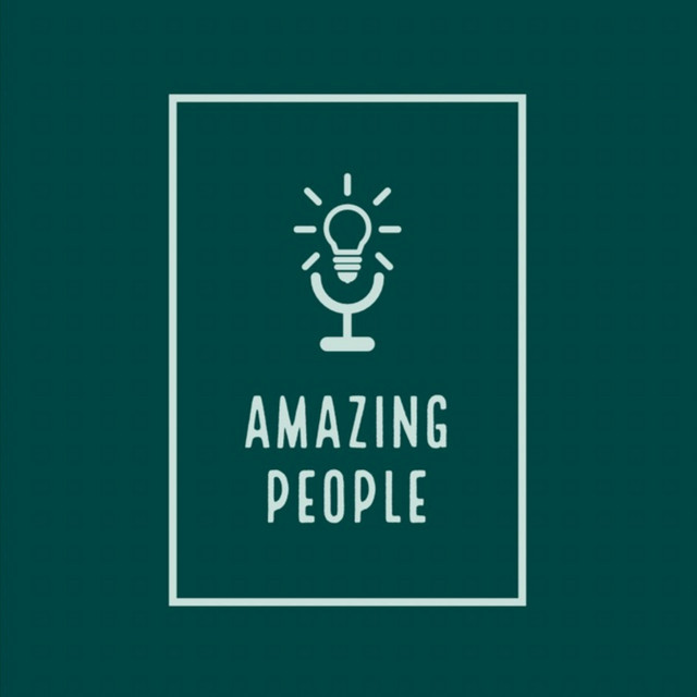 Amazing People Podcast | Podcast on Spotify