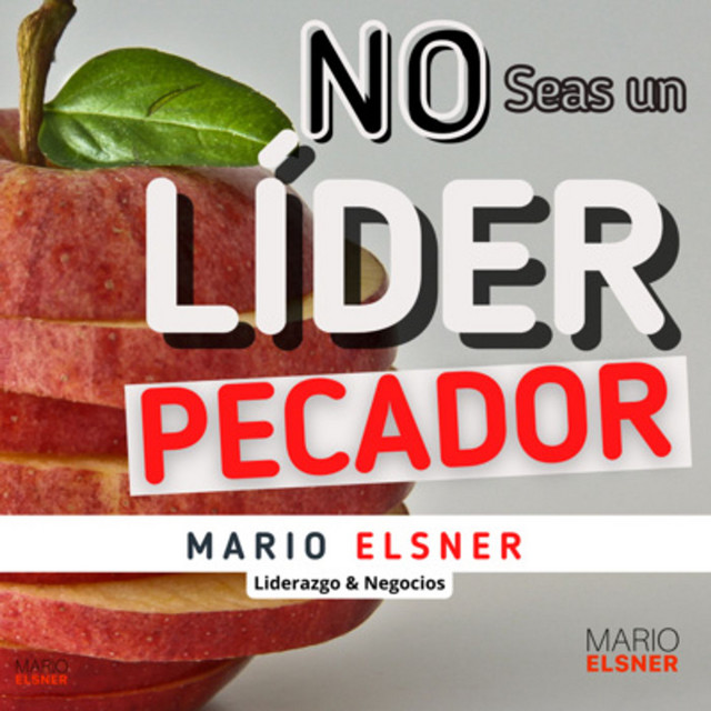 Portada de LIDERAZGO INCÓMODO con Mario Elsner