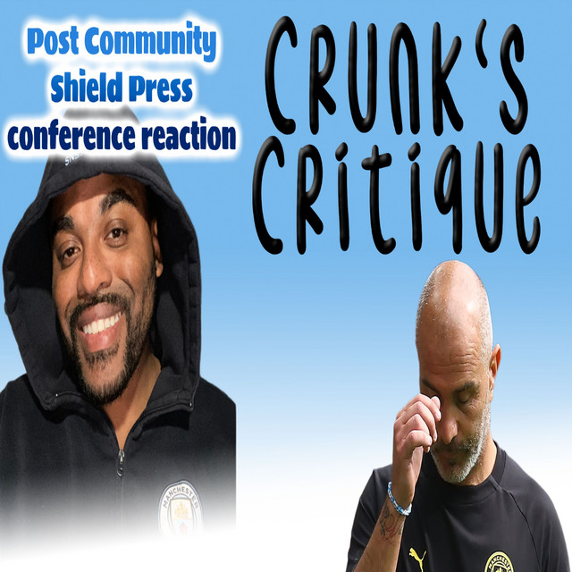 Thumbnail for Crunk'a Critique E.3 - Enzo's words in Community Shield defeat sadden Crunk