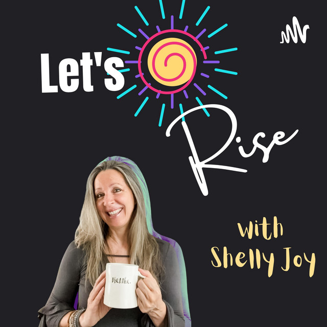 Let's Rise | Podcast on Spotify