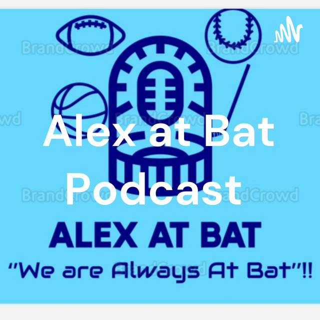 Alex at Bat Podcast | Podcast on Spotify