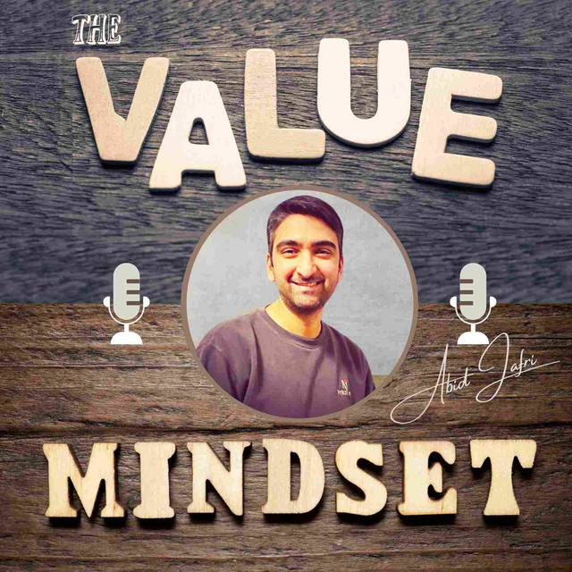 The Value Mindset Podcast | Podcast on Spotify