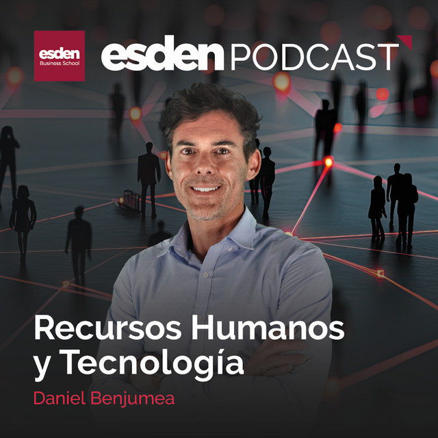 Portada de Recursos Humanos y Tecnología | Esden Podcast