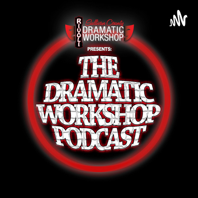 The Dramatic Workshop Podcast | Podcast on Spotify