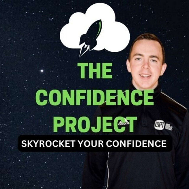 The Confidence Project | Podcast on Spotify