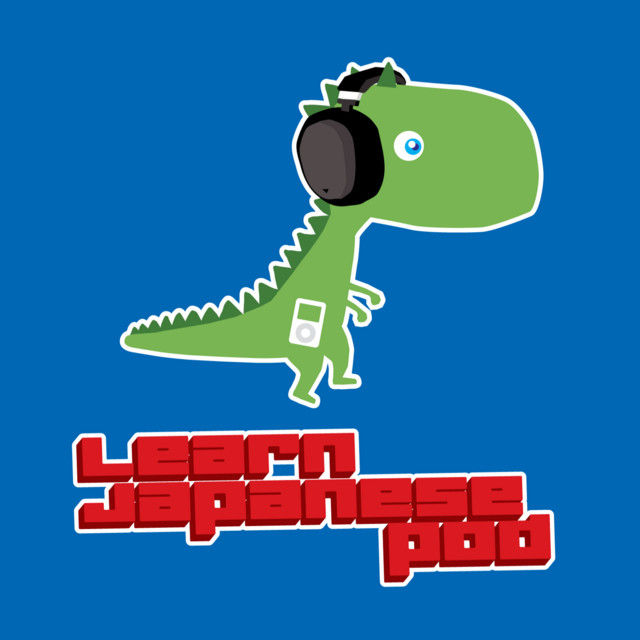 Podcast 07: Just the dialogues - Learn Japanese Pod | Podcast on