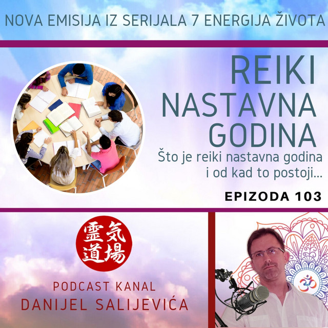 Reiki nastavna godina - DanCast 103