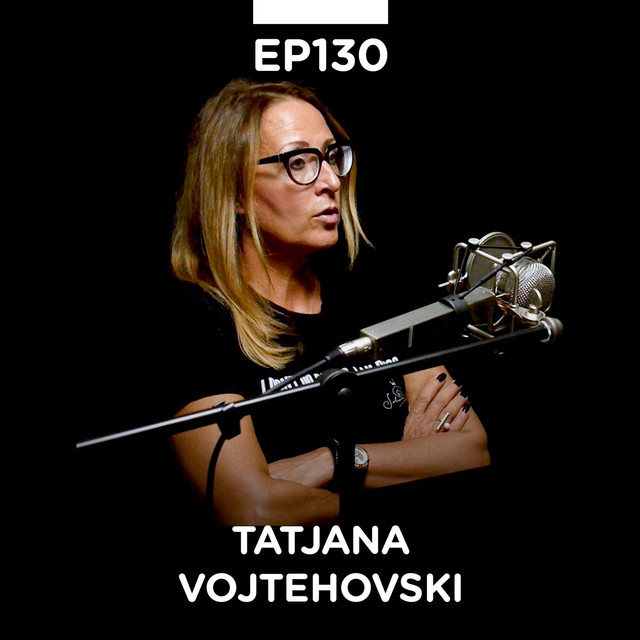 EP 130: Tatjana Vojtehovski, novinarka, NLP, Power of Communication Institute - Pojačalo podcast