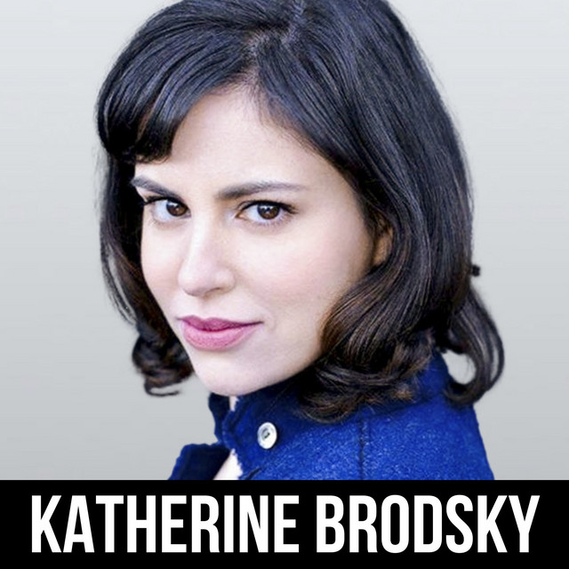 #292 Katherine Brodsky - Finding Your Voice And Speaking Up - Real Talk ...