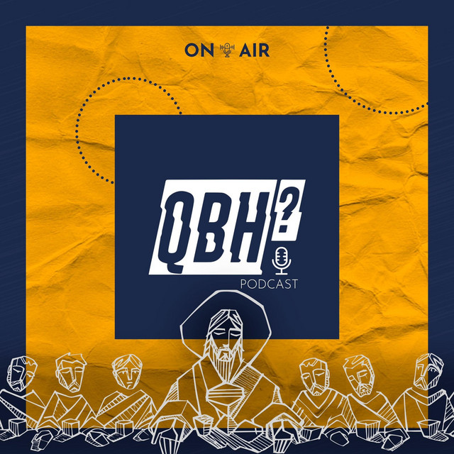 QBH PodCast | Podcast on Spotify