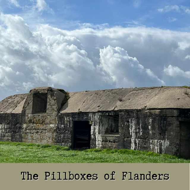 the-pillboxes-of-flanders-the-old-front-line-podcast-on-spotify