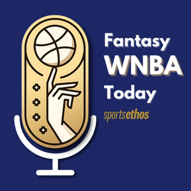 Fantasy WNBA Today | Podcast on Spotify