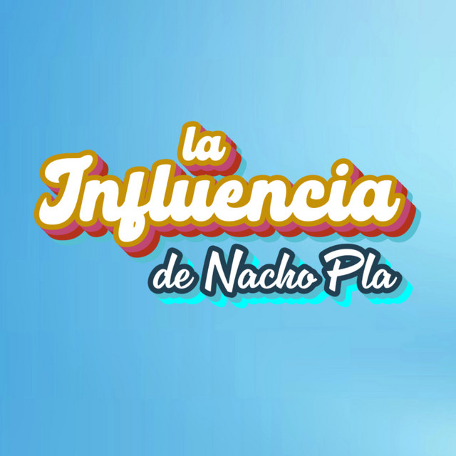 Portada de La Influencia de Nacho Pla