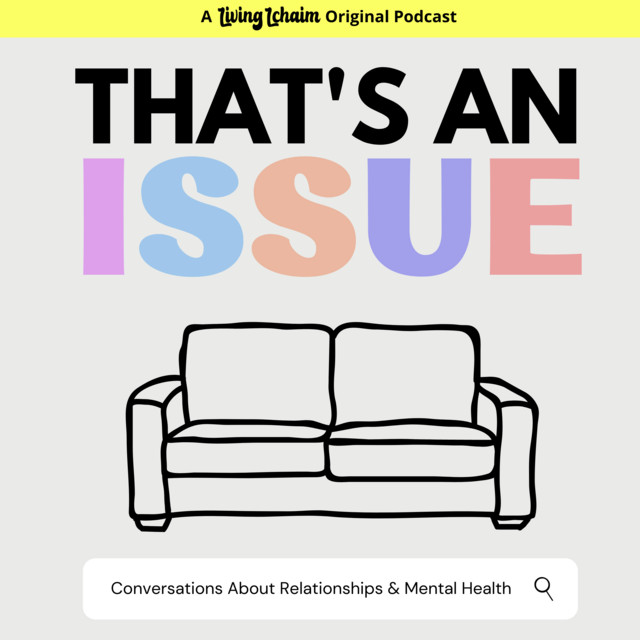 What is "That's An Issue" Podcast?