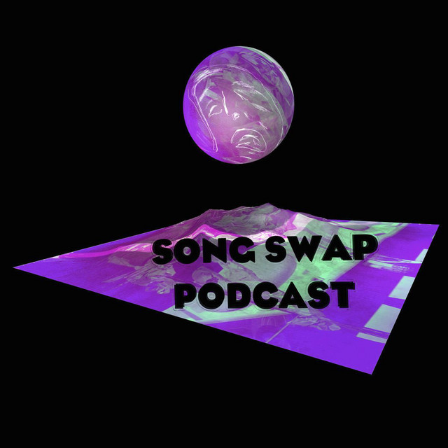 Song Swap Podcast Podcast On Spotify
