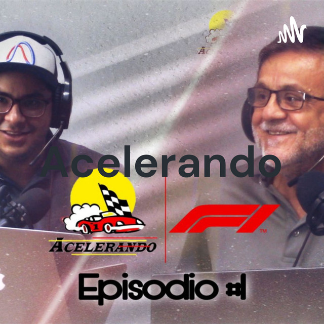 Acelerando - F1 Podcast | Podcast on Spotify