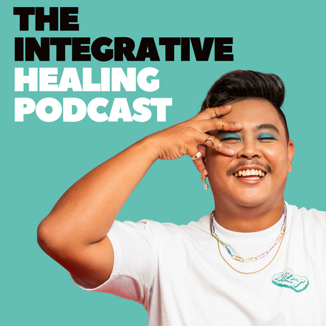The integrative healing podcast podcast on spotify
