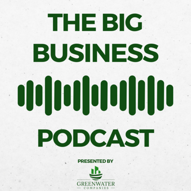 The Big Business Podcast | Podcast on Spotify