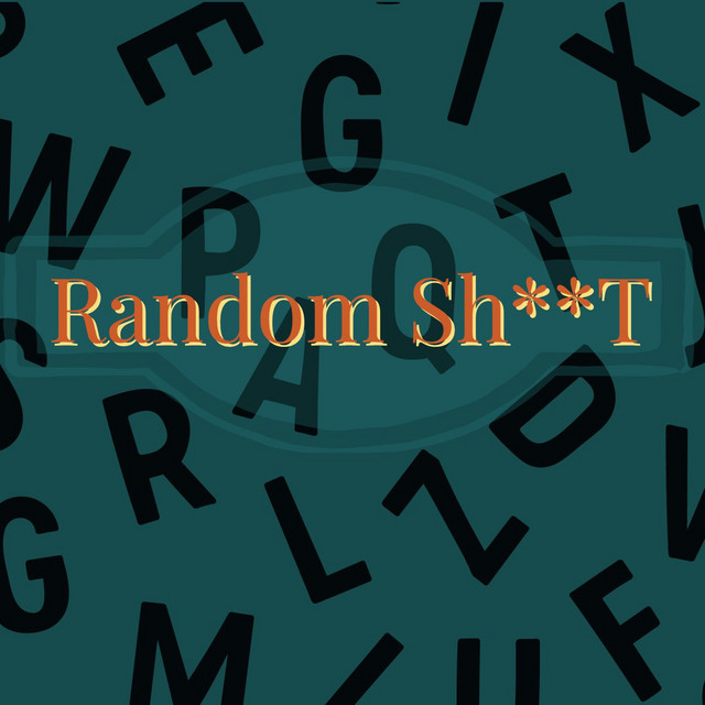 RaNdOm Sh**t | Podcast on Spotify