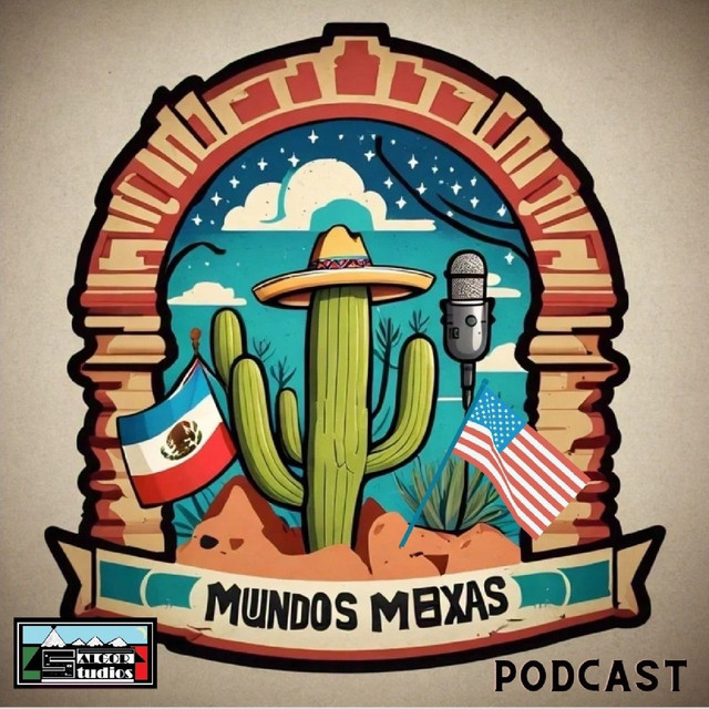 Mundos Mexas Podcast | Podcast on Spotify