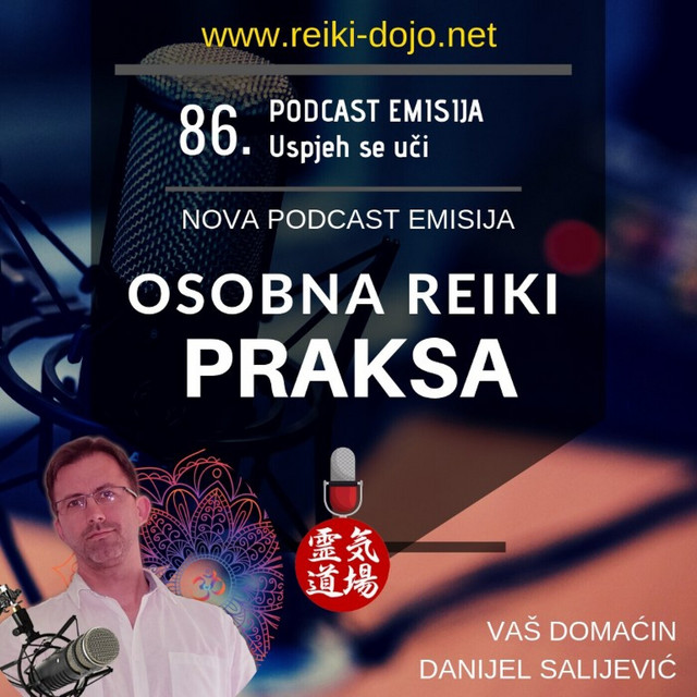 Osobna reiki praksa - DanCast 86