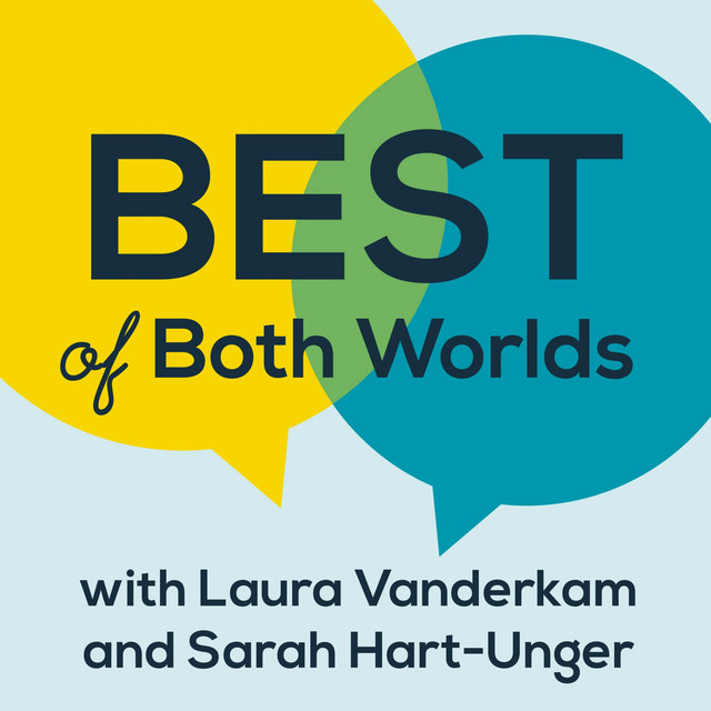 Best of Both Worlds Podcast | Podcast on Spotify