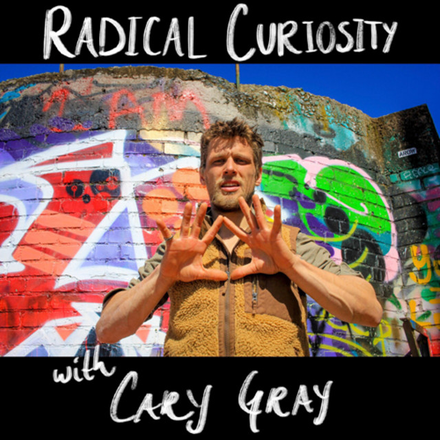 Radical Curiosity | Podcast on Spotify