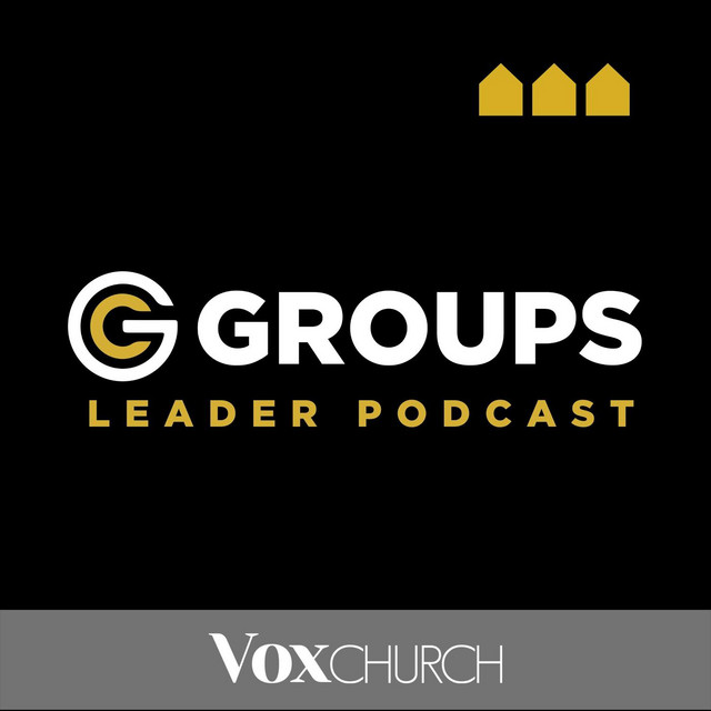 Groups Leader Podcast | Podcast on Spotify