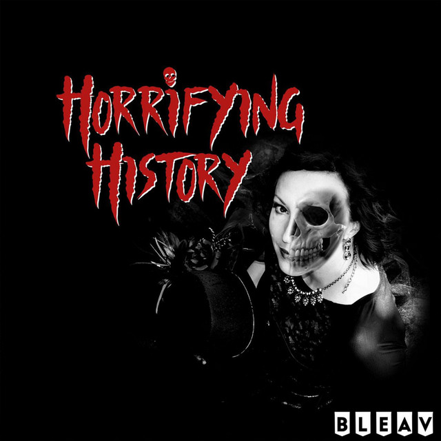 Who is the hat man horrifying history podcast on spotify
