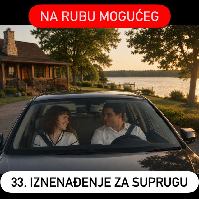 33. Iznenađenje za suprugu