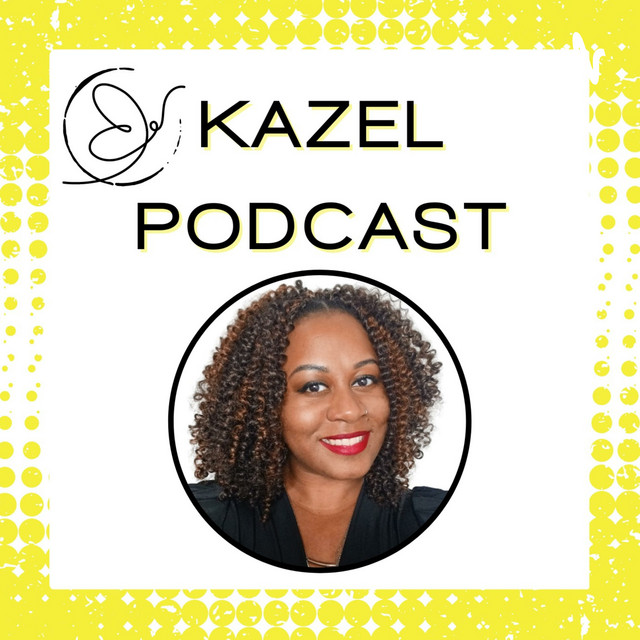 Kazel Podcast🎙️ | Podcast on Spotify