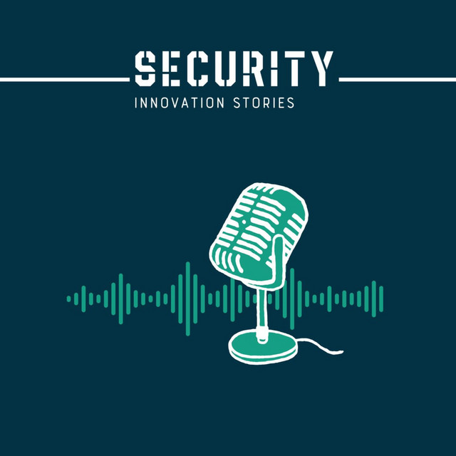 Security Innovation Stories | Podcast on Spotify