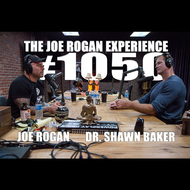 #1050 - Dr. Shawn Baker - The Joe Rogan Experience | Podcast on Spotify