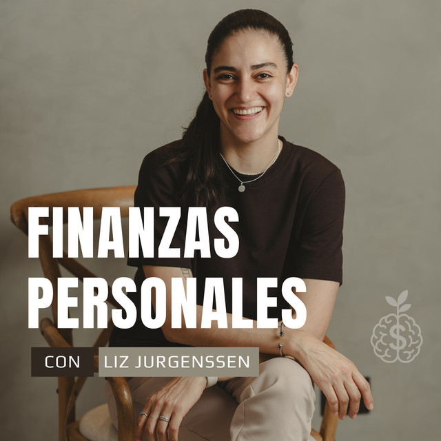 Portada de Finanzas personales con Liz Jurgenssen 🧠💵