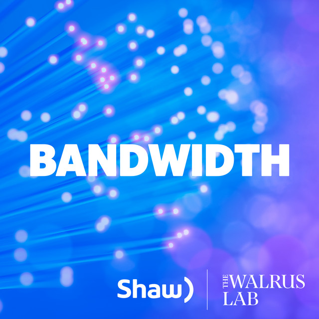 Bandwidth | Podcast on Spotify