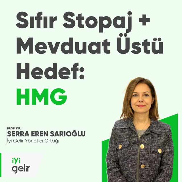 Sıfır Stopaj + Mevduat Üstü Hedef: HMG