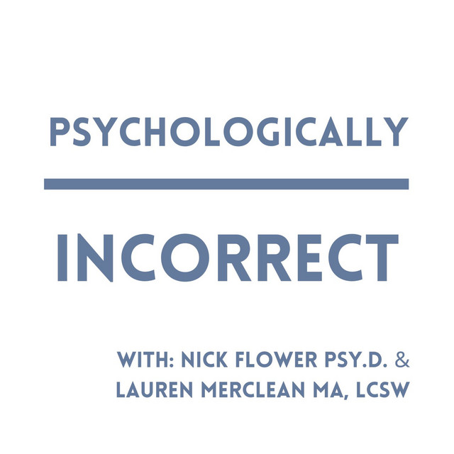 Psychologically Incorrect | Podcast on Spotify