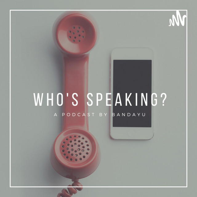 Who's Speaking? | Podcast on Spotify