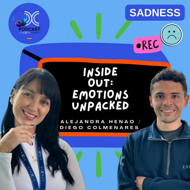 Inside Out: Emotions Unpacked / Sadness - Our Values LYNXUS | Podcast ...