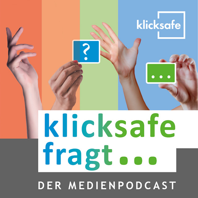 klicksafe fragt... – Der Medienpodcast